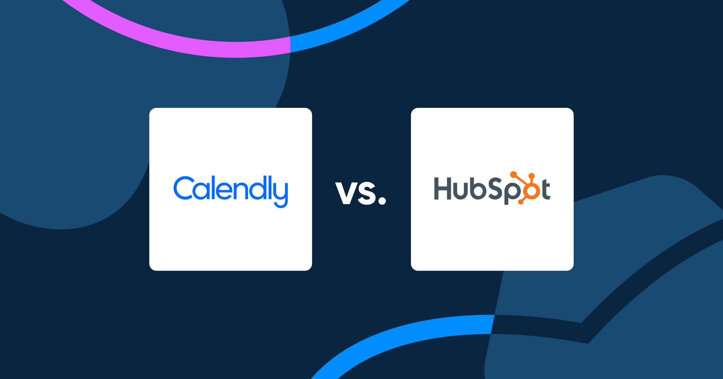 [Blog hero] Calendly vs. HubSpot Meetings: Which meeting scheduling app is best for you?